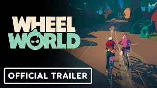 Wheel World - Official Release Date Trailer