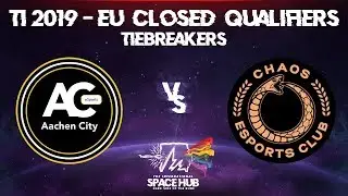 Aachen vs Chaos EC - TI9 EU Regional Qualifiers: Tiebreakers