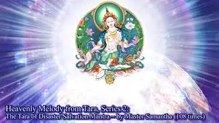 Disaster Savior Tara Heart Mantra