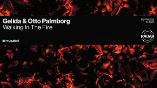 Gelida & Otto Palmborg - Walking In The Fire