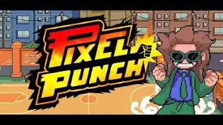 Pixel Punch | Demo gameplay | Mom says we have Scott Pilgrim at home