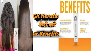 GK KERATIN treatment step by step in description