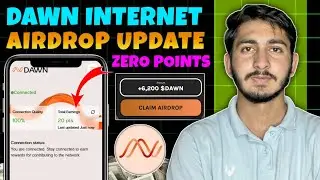 Dawn internet Airdrop new Update | Dawn Internet Airdrop listing date | Dawn Airdrop Points Reduced