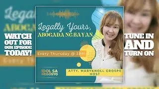 Abogada ng Bayan - Atty. MK