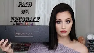 PASS OR PURCHASE - FOXYBAE REVIEW