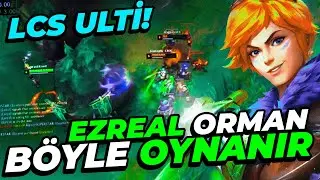 EZREAL İŞTE B&Ouml;YLE OYNANIR! DERS VERDİM! | EZREAL ORMAN | THEOKOLES