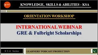 Live Webinar: GRE & Fulbright Scholarships Orientation Workshop: (With Zeeshan Rahat Kureshi)
