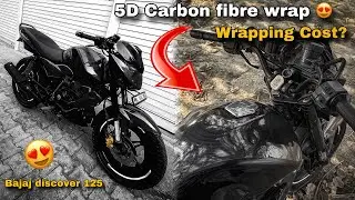 Itna kharcha aa gya wrapping mai 😱 | 5D carbon fibre wrap 🥵| Modified discover 125🔥