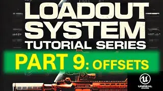 Part 9: Offset and Ui Improvement| Call Of Duty Style LoadOut System Tutorial Series