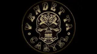 VENDETTA CARTEL