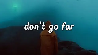 Charlie Cunningham - Don&rsquo;t Go Far (Lyrics)