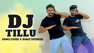 Dj tillu song (Dance cover ) (Dance Tutorial) | DJ TILLU SONGS | wedding choreography