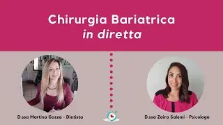 Chirurgia Bariatrica: psicologa e dietista