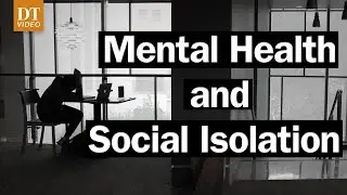 Social Isolation and its Effects on Student Mental Health