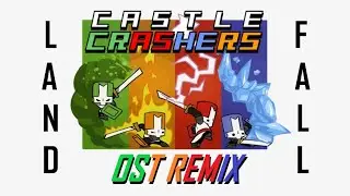 Castle Crashers: Landfall | Remix