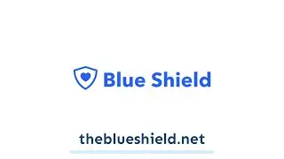 Blue Shield Intro