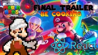 LordTRex Reaction: Final Mario Movie Trailer do be cooking!..