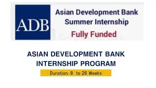 Asian Development Bank Internship Program for Graduate Students 2022
