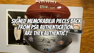 Signed memorabilia items back from PSA Authentication. Are they Authentic and pass certification?