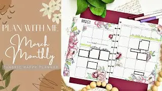PLAN WITH ME | MARCH MONTHLY | HAPPY PLANNER CLASSIC