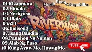 Rivermaya / Slow Reggae, Rap and Hip-hop Remix @MusikRemixRepublika 