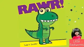RAWR! - Funny Dinosaur Story - Read Aloud Books for Toddlers and Kindergartens