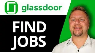 Как найти работу на Glassdoor | Учебное пособие Glassdoor 2026