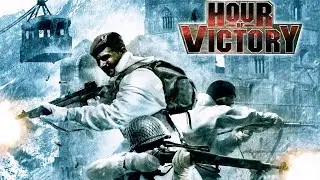Час победы / Hour of Victory - прохождение (PC)