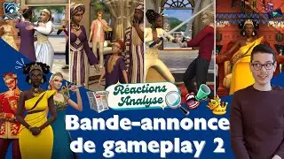 Les Sims 4 H&eacute;ritage & Royaut&eacute; : R&eacute;action &agrave; la 2e bande-annonce de gameplay 👑🛜