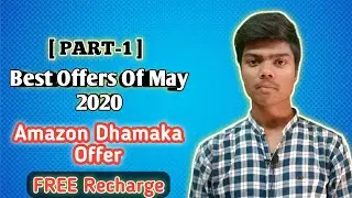Amazon Huge Cashback, Amazon Free Recharge, Send Money Offer, Scan & Pay Offer, Load Money, 2020