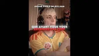 Anyme parle de ByIlhan #anyme #byilhan #edit