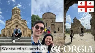 A Tour of 3 Churches in Georgia