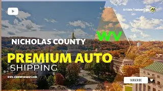 Fast Auto Shipping in Nicholas County, WV | Car Shippers In Nicholas County | Top Car Shipping Rates