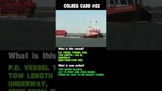 #152 Colreg card. Ship's navigation daytime shapes and action to avoid collision.