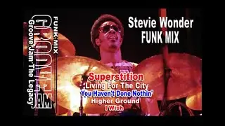 Stevie Wonder Funk Mix groove jam the legacy