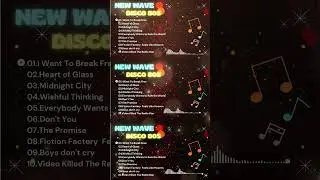 New Wave ~ New Wave 80s 💦 New Nonsstop Most Requested New wave Disco 80s 90s : I Want To Break Free
