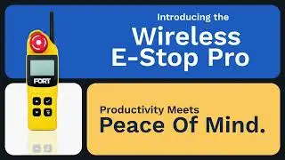 Introducing the Wireless E-Stop Pro: Safety Meets Productivity