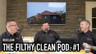 RedClean &mdash; The Filthy Clean Pod #1 | История команды &mdash; Стив, Крис и Рори