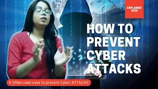Protect from Cybercrime | 4 Often used ways to prevent Cyber ATTACKS Explained 2020