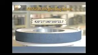 Vitrified CBN grinding wheel