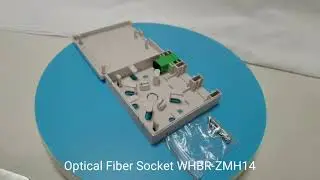 WHB&R Optical Fiber Socket WHBR-ZMH14.mp4