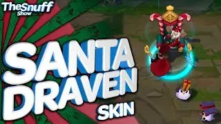 Санта Дрейвен Обзор Скина - Santa Draven Skin Review - League Of Legends