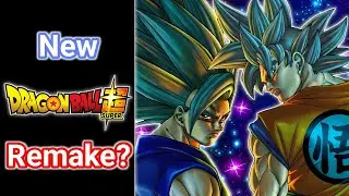 IS A NEW DRAGON BALL SUPER REMAKE COMING SOON!?