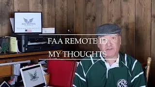 FAA Remote ID-What I think