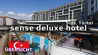 SENSE DELUXE HOTEL 5* | Side, T&uuml;rkiye | Hotel Overview 2023