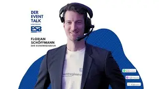 Der Eventregisseur f&uuml;r das perfekte Eventerlebnis (mit Florian Sch&ouml;ffmann) Der Event Talk #podcast