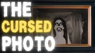 The Cursed Photo (Scary Story)