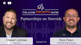 Ep. 41 Partnerships on Steroids