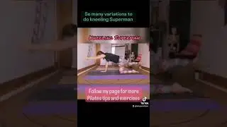 Pilates - Superman core strength, balance - variations