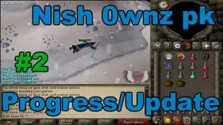 Nish 0wnz pk - RuneScape 2007 servers Progress/Update #2